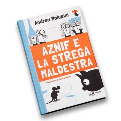 Andrea Molesni Aznif e la strega maldestra