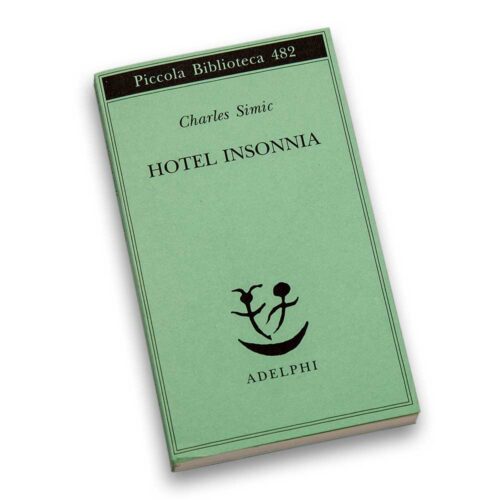 Poesie di Charles Simic dal titolo Hotel Insonnia